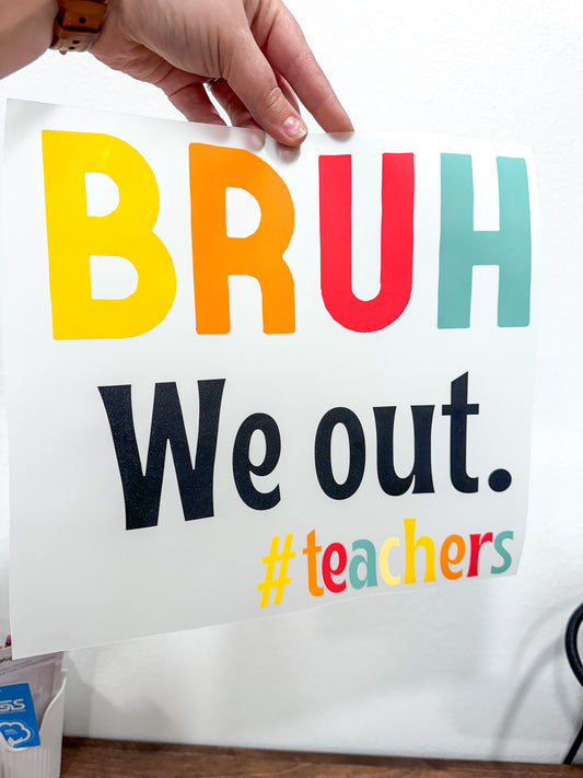 Bruh...Teacher Shirt